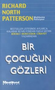 Bir Çocuğun Gözleri Birinci Dereceden Cinayet                                                                                                                                                                                                                  