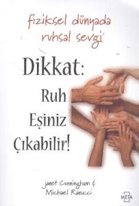 Dikkat: Ruh Eşiniz Çıkabilir!                                                                                                                                                                                                                                  