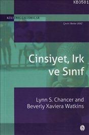 Cinsiyet, Irk ve Sınıf                                                                                                                                                                                                                                         