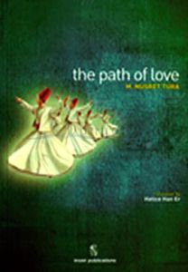 The Path Of Love                                                                                                                                                                                                                                               