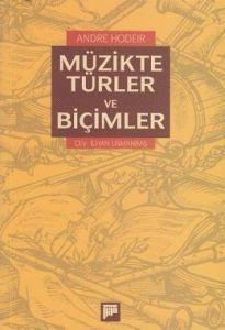 Müzikte Türler Ve Biçimler                                                                                                                                                                                                                                     