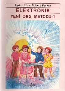 Elektronik Yeni Org Metodu 1                                                                                                                                                                                                                                   