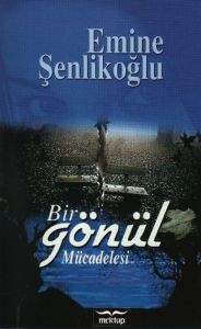 Bir Gönül Mücadelesi                                                                                                                                                                                                                                           