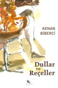 Dullar ve Reçeller                                                                                                                                                                                                                                             