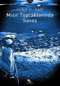 Mısır Topraklarında Savaş                                                                                                                                                                                                                                      