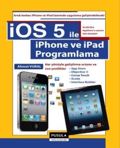 İOS 5.0 ile iPhone ve iPad Programlama                                                                                                                                                                                                                         