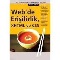 Web’de Erişilirlik, XHTML ve CSS                                                                                                                                                                                                                               