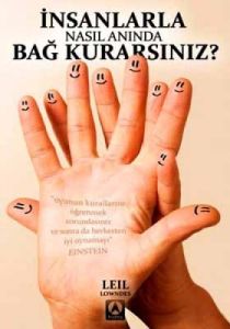 İnsanlarla Nasıl Anında Bağ Kurarsınız?                                                                                                                                                                                                                        