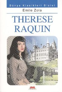 Therese Raquin                                                                                                                                                                                                                                                 