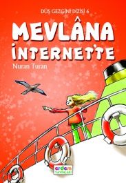 Mevlana İnternette  -  Düş Gezgini                                                                                                                                                                                                                             