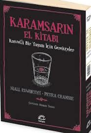 İyimserin El Kitabı - Karamsarın El Kitabı                                                                                                                                                                                                                     