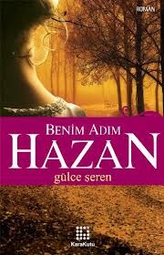 Benim  Adım Hazan                                                                                                                                                                                                                                              