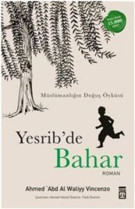 Yesrib’de Bahar                                                                                                                                                                                                                                                