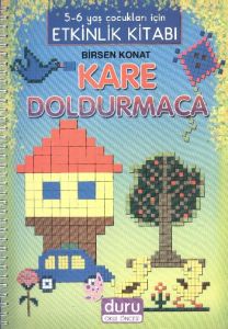 Kare Doldurmaca 5 6 Yaş Çocukları İçin Etkinlik                                                                                                                                                                                                                