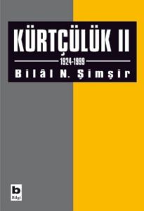 Kürtçülük 2 1924-1999                                                                                                                                                                                                                                          