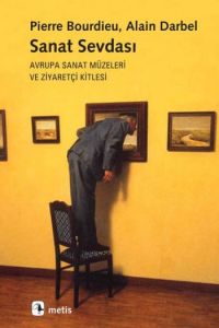 Sanat Sevdası: Avrupa Sanat Müzeleri Ve Ziyaretçi                                                                                                                                                                                                              