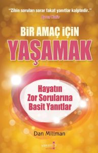 Bir Amaç İçin Yaşamak                                                                                                                                                                                                                                          