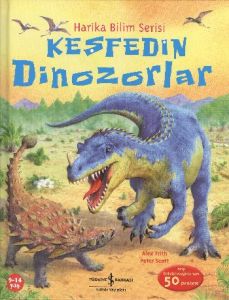 Keşfedin Dinozorlar                                                                                                                                                                                                                                            