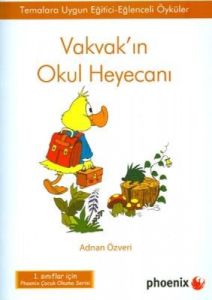 Vakvak’ın Okul Heyecanı                                                                                                                                                                                                                                        