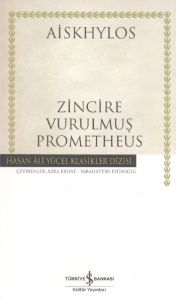 Zincire Vurulmuş Prometheus                                                                                                                                                                                                                                    