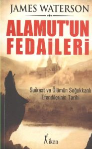 Alamut’un Fedaileri                                                                                                                                                                                                                                            