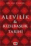 Alevilik & Kızılbaşlık Tarihi                                                                                                                                                                                                                                  