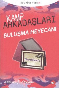 Kamp Arkadaşları 6: Buluşma Heyecanı                                                                                                                                                                                                                           