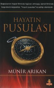 Hayatın Pusulası                                                                                                                                                                                                                                               