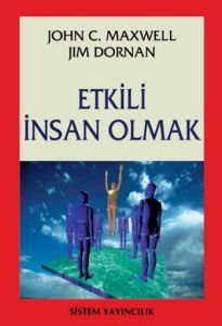 Etkili İnsan Olmak                                                                                                                                                                                                                                             