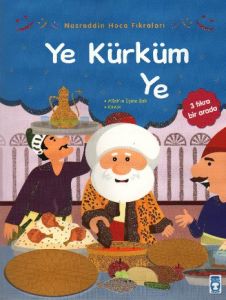 Nasreddin Hoca Fıkraları - Ye Kürküm Ye                                                                                                                                                                                                                        