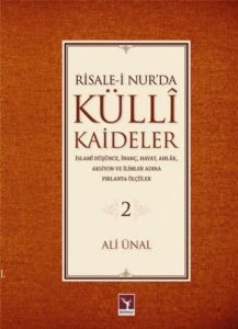 Risale-i Nur’da Külli Kaideler 2                                                                                                                                                                                                                               