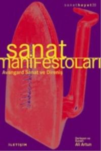 Sanat Manifestoları                                                                                                                                                                                                                                            