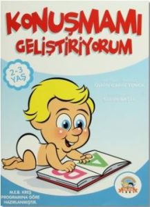 Konuşmamı Geliştiriyorum 2-3 Yaş                                                                                                                                                                                                                               