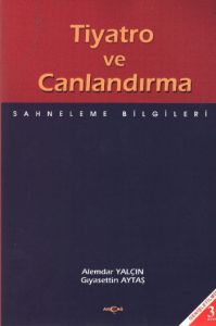 Tiyatro ve Canlandırma                                                                                                                                                                                                                                         