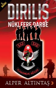 Diriliş - Nükleere Darbe                                                                                                                                                                                                                                       