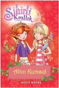 Sihirli Krallık 6. Kitap: Altın Kumsal                                                                                                                                                                                                                         