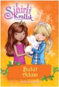 Sihirli Krallık 3. Kitap: Bulut Adası                                                                                                                                                                                                                          