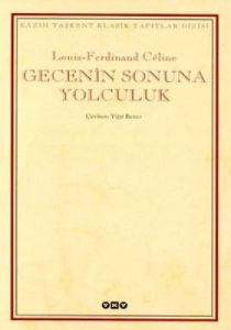 Gecenin Sonuna Yolculuk                                                                                                                                                                                                                                        