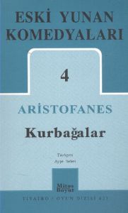 Eski Yunan Komedyaları 4: Kurbağalar                                                                                                                                                                                                                           