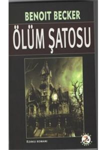 Ölüm Şatosu                                                                                                                                                                                                                                                    