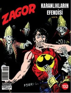 Zagor Sayı: 132 - Karanlıkların Efendisi                                                                                                                                                                                                                       