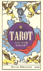 Tarot Falı Nasıl Bakılır?                                                                                                                                                                                                                                      