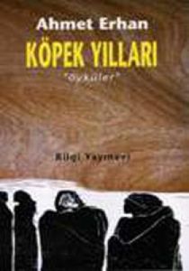 Köpek Yılları                                                                                                                                                                                                                                                  