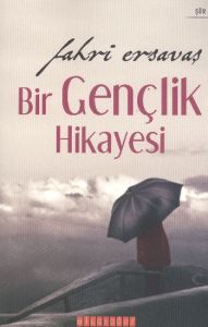 Bir Gençlik Hikayesi                                                                                                                                                                                                                                           