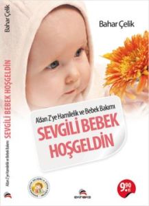 Sevgili Bebek Hoşgeldin                                                                                                                                                                                                                                        