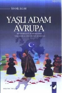 Yaşlı Adam Avrupa                                                                                                                                                                                                                                              