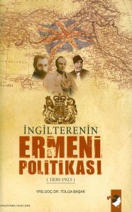 İngilterenin Ermeni Politikası                                                                                                                                                                                                                                 