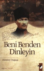 Beni Benden Dinleyin                                                                                                                                                                                                                                           