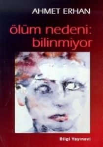 Ölüm Nedeni: Bilinmiyor                                                                                                                                                                                                                                        