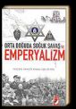 Orta Doğuda Soğuk Savaş ve Emperyalizm                                                                                                                                                                                                                         